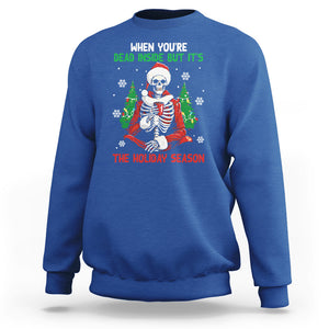 When You're Dead Inside But It's The Holiday Season Skeleton Chillin' Sweatshirt TS09 Royal Blue Printyourwear