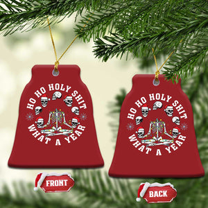 Funny Xmas Christmas Ornament Ho Ho Holy Shit What A Year Skeleton Skull TS09 Bell Flake Red Print Your Wear