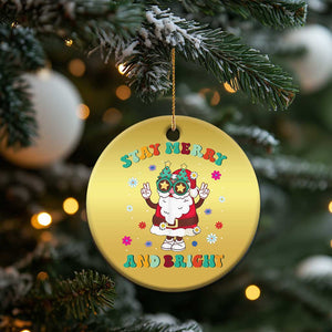 Stay Marry And Bright Groovy Christmas Hippie Santa Christmas Ornament TS09 Print Your Wear