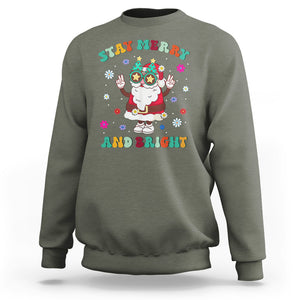 Stay Marry and bright Groovy Christmas Hippie Santa Clause Sweatshirt TS09 Military Green Printyourwear