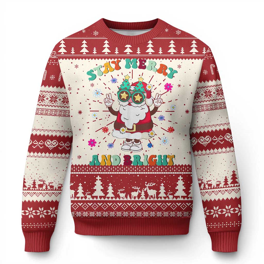 Stay Marry And Bright Groovy Christmas Hippie Santa Ugly Christmas Sweater TS09 Red Print Your Wear