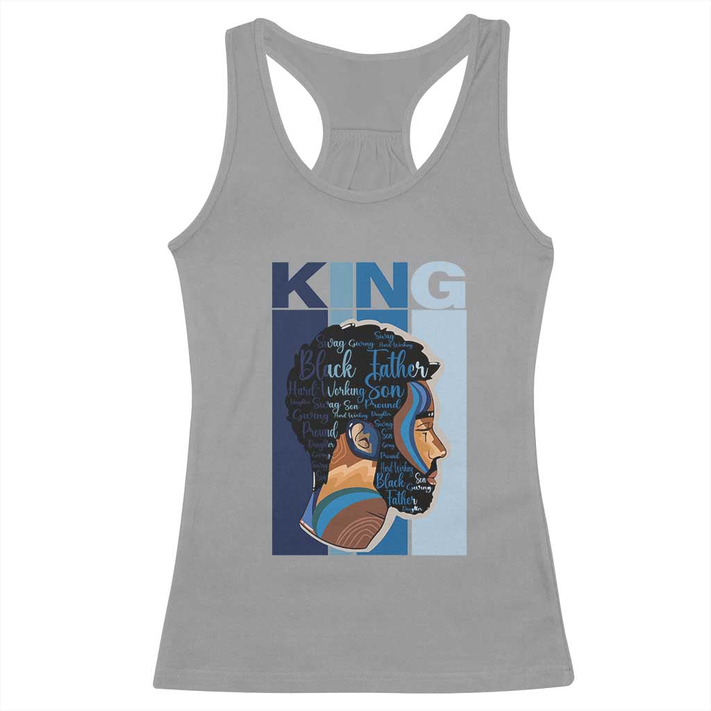 African American Dad Racerback Tank Top Black History King Melanin Father Pride TS09 Sport Gray Print Your Wear