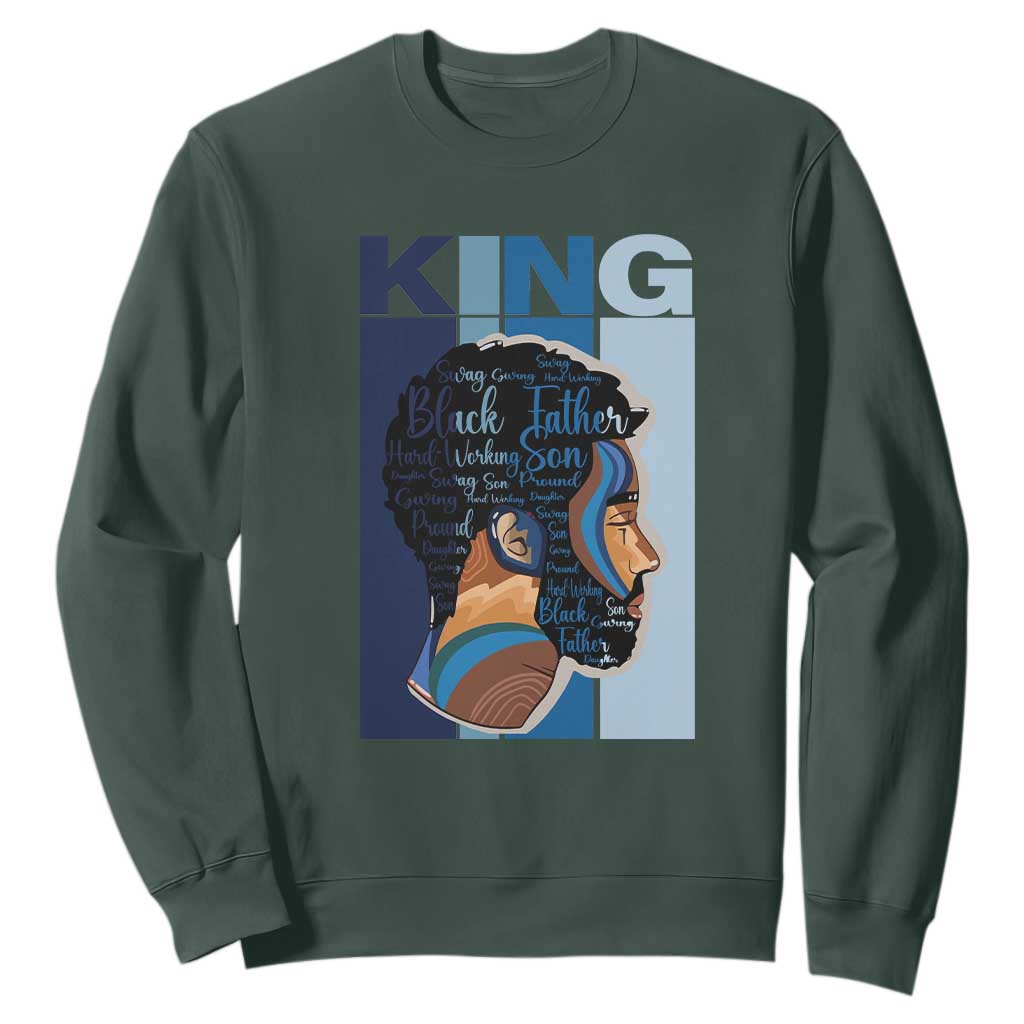 Black History King Father Melanin African American Dad Sweatshirt TS09 Dark Forest Green Printyourwear