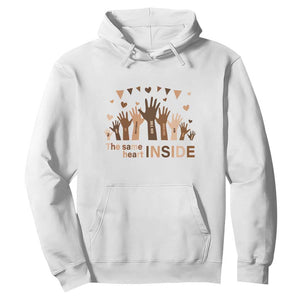 Black History Month Hoodie We Can Be Different On The Outside But We Have The Same Heart TS09 White Printyourwear