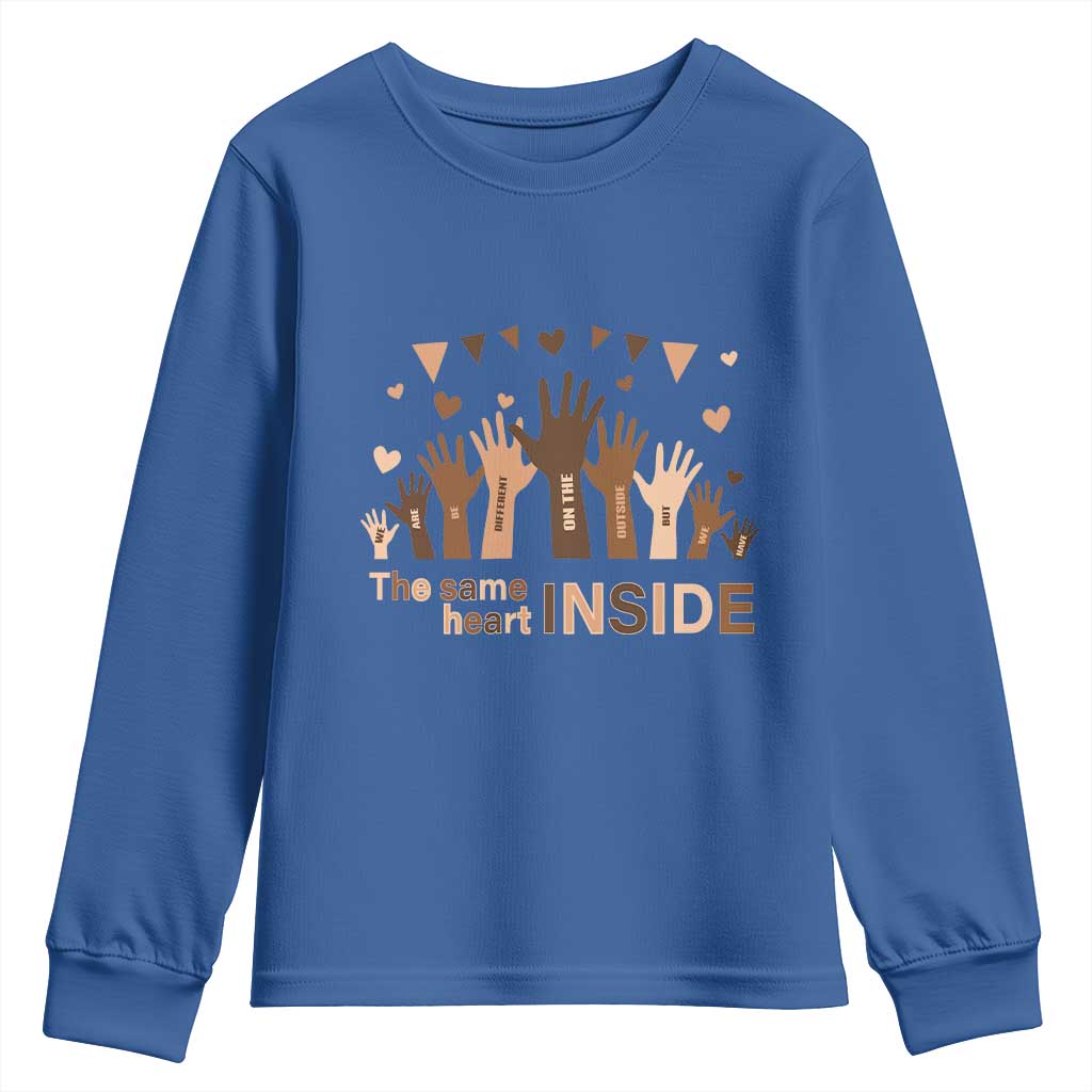 Black History Month Youth Sweatshirt We Can Be Different On The Outside But We Have The Same Heart TS09 Royal Blue Print Your Wear