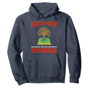 Black History Month Hoodie Honoring The Past Inspiring The Future TS09 Navy Printyourwear