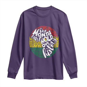 Black Pride Long Sleeve Shirt One Month Can't Hold Our History TS09 Purple Print Your Wear