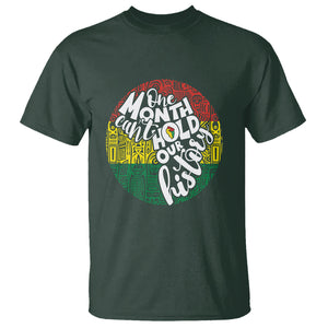 One Month Can't Hold Our History African American T Shirt TS09 Dark Forest Green Printyourwear