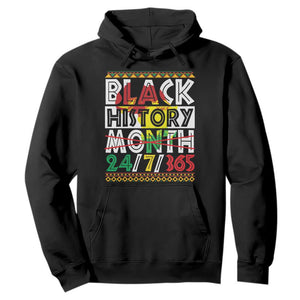 Black History Month 24/7/365 Gift Pride African American Hoodie TS09 Black Printyourwear