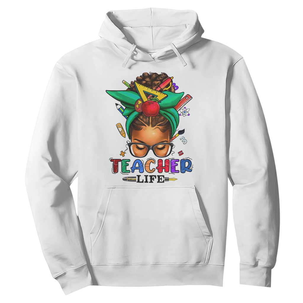 Black Teacher Life Messy Bun African American Educate Hoodie TS09