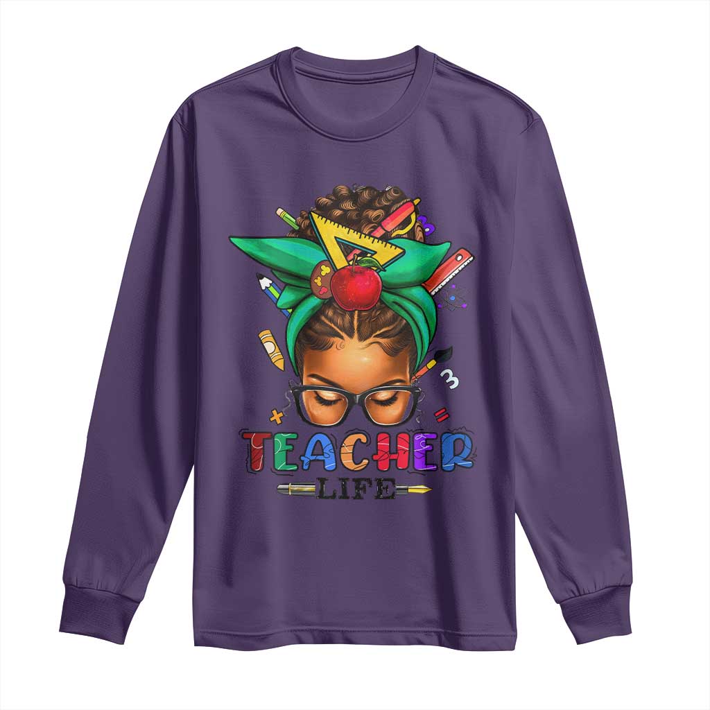 Black Teacher Life Long Sleeve Shirt Messy Bun African American Educated TS09 Purple Print Your Wear