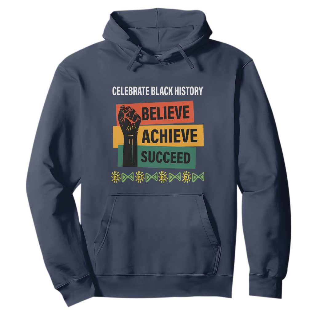 Black History Month Hoodie Believe Achieve Succeed African Americans TS09 Navy Printyourwear