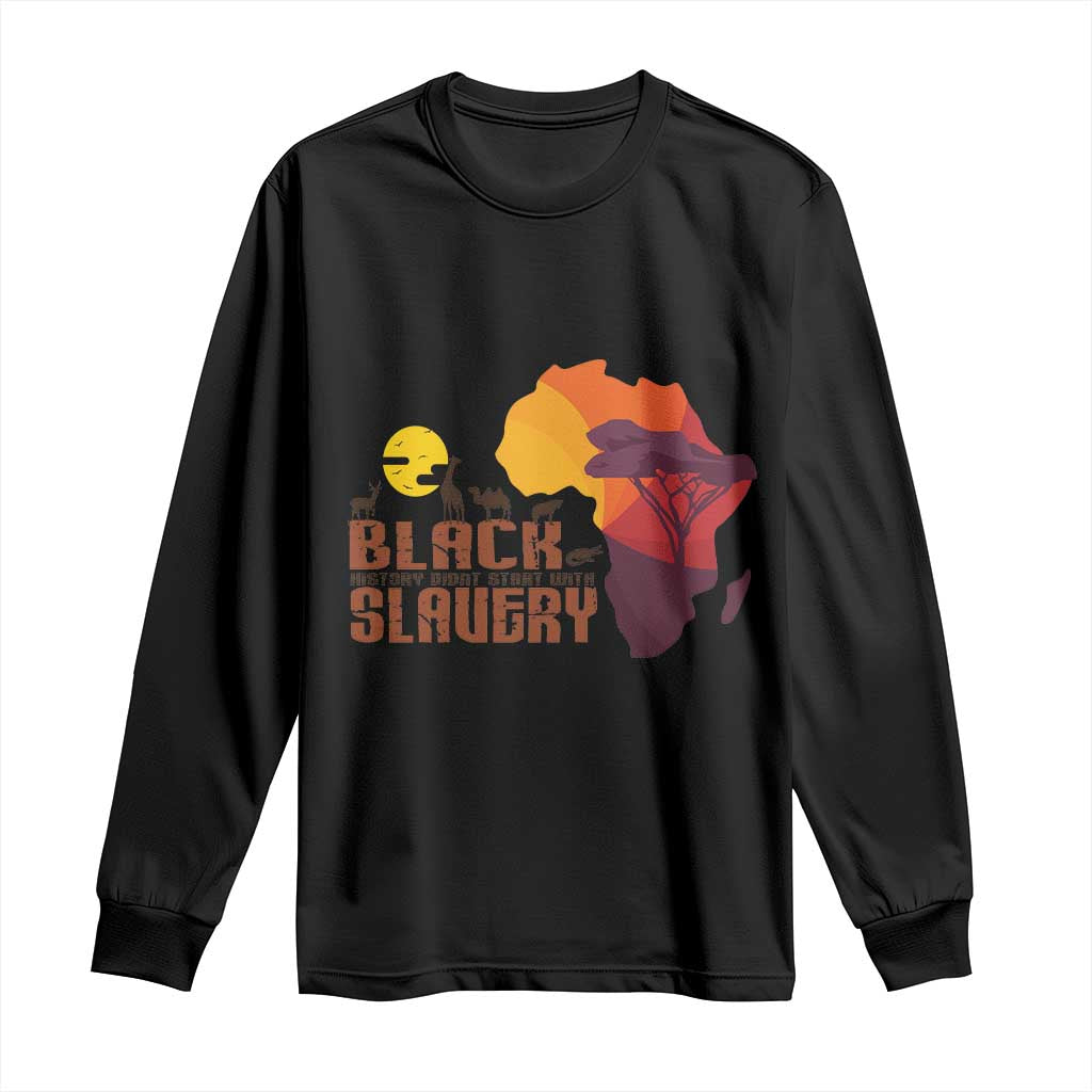 Black Pride Long Sleeve Shirt Black History Didn't Start With Slavery African TS09 Black Print Your Wear