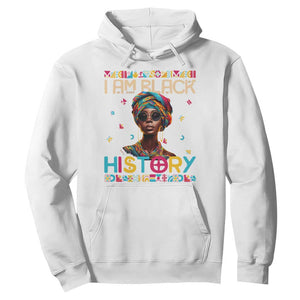 I Am Black History African American Women Pretty Hoodie TS09 White Printyourwear