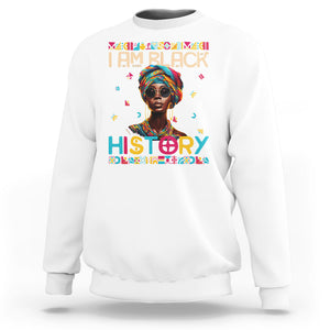 I Am Black History African American Women Pretty Sweatshirt TS09 White Printyourwear