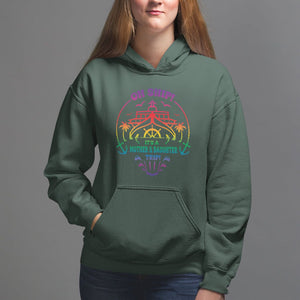 Mother's Day Hoodie Oh Ship It's A Mother Daughter Trip Cruise TS09 Dark Forest Green Printyourwear