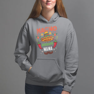 Mexico Mother's Day Hoodie Nacho Average Mama Mexican TS09 Charcoal Printyourwear