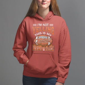 Football Mom Hoodie I'm Not Yelling This is My Football Mama Voice TS09 Red Printyourwear