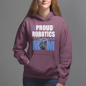 Proud Robotics Mom Robot Lover Mother's Day Hoodie TS09 Maroon Printyourwear