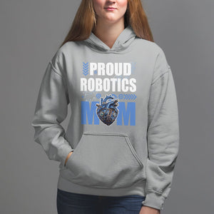 Proud Robotics Mom Robot Lover Mother's Day Hoodie TS09 Sport Gray Printyourwear