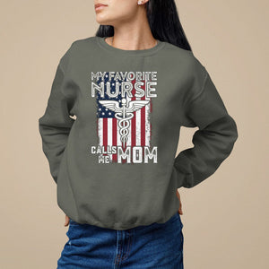 My Favorite Nurse Calls Me Mom Mother's Day Sweatshirt TS09 Military Green Printyourwear