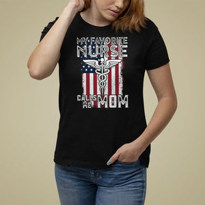 My Favorite Nurse Calls Me Mom Mother's Day T Shirt For Women TS09 Black Printyourwear