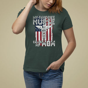 My Favorite Nurse Calls Me Mom Mother's Day T Shirt For Women TS09 Dark Forest Green Printyourwear