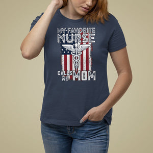 My Favorite Nurse Calls Me Mom Mother's Day T Shirt For Women TS09 Navy Printyourwear