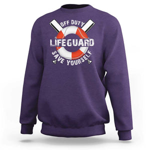 Funny Off Duty Lifeguard Sweatshirt Save Yourself Swimming Pool TS09 Purple Print Your Wear