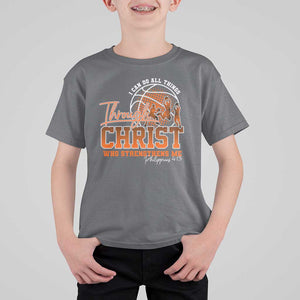 Christian Basketball Player T Shirt For Kid I Can Do All Things Through Christ Who Strengthens Me TS09 Charcoal Print Your Wear