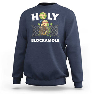 Funny Volleyball Sweatshirt Holy Blockamole Cute Avocado TS09 Navy Print Your Wear