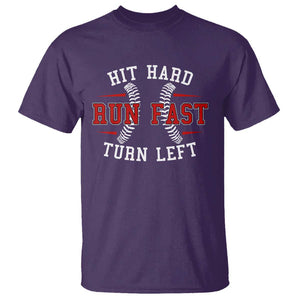 Baseball T Shirt Hit Hard Run Fast Turn Left TS09 Purple Print Your Wear