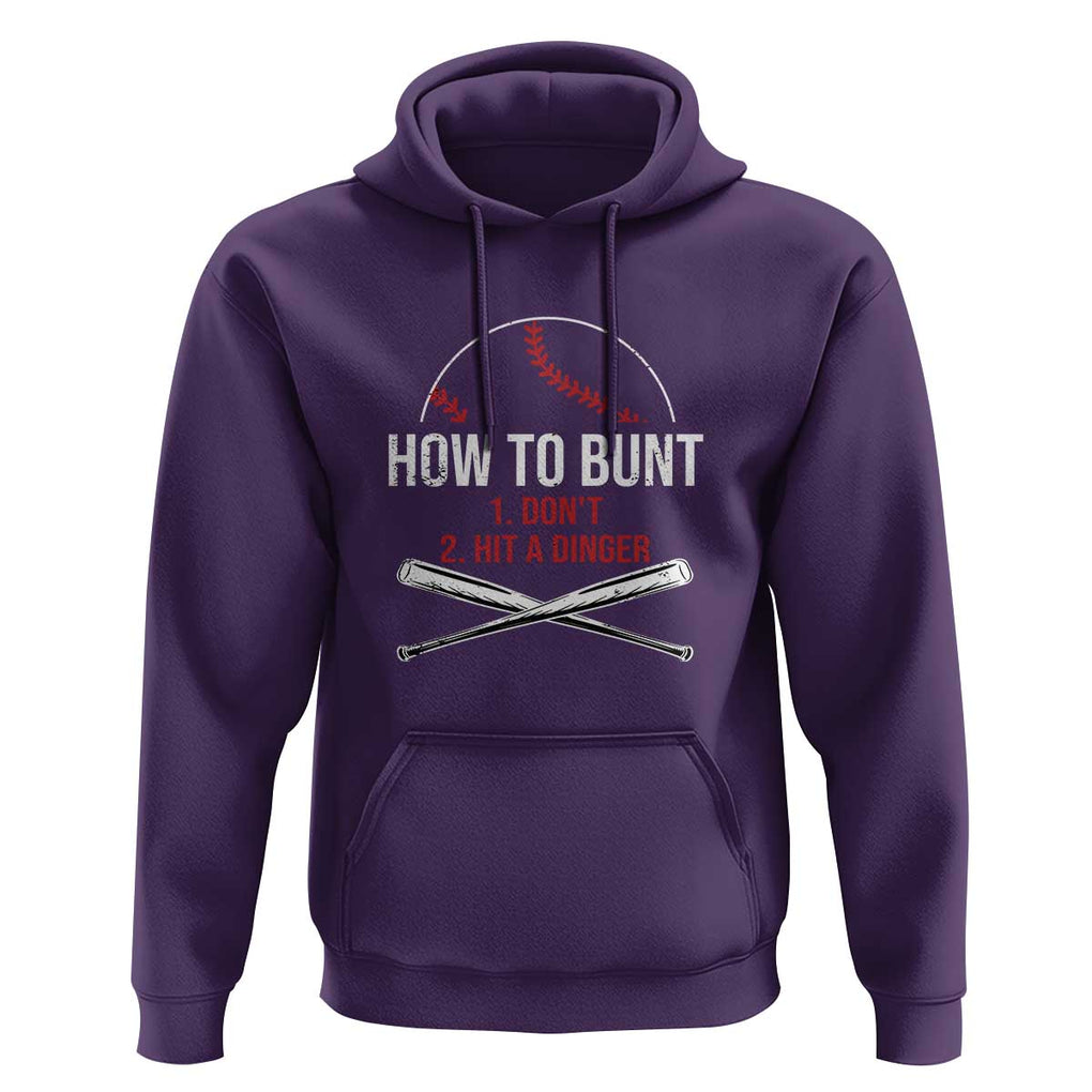 Funny Baseball Hoodie How To Bunt Don't Hit A Dinger TS09 Purple Print Your Wear