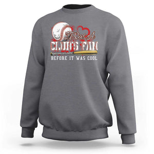 Funny Baseball Supporter Sweatshirt I Was A Cub's Fan Before It Was Cool TS09 Charcoal Print Your Wear