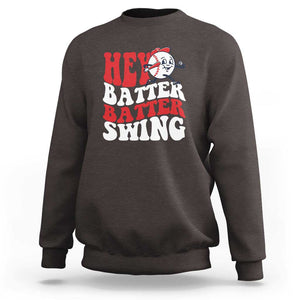 Funny Baseball Sweatshirt Hey Batter Swing Groovy TS09 Dark Chocolate Print Your Wear