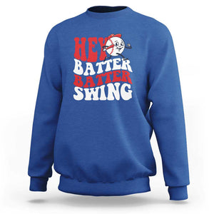 Funny Baseball Sweatshirt Hey Batter Swing Groovy TS09 Royal Blue Print Your Wear