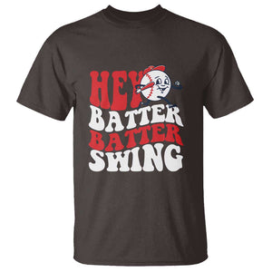 Funny Baseball T Shirt Hey Batter Swing Groovy TS09 Dark Chocolate Print Your Wear