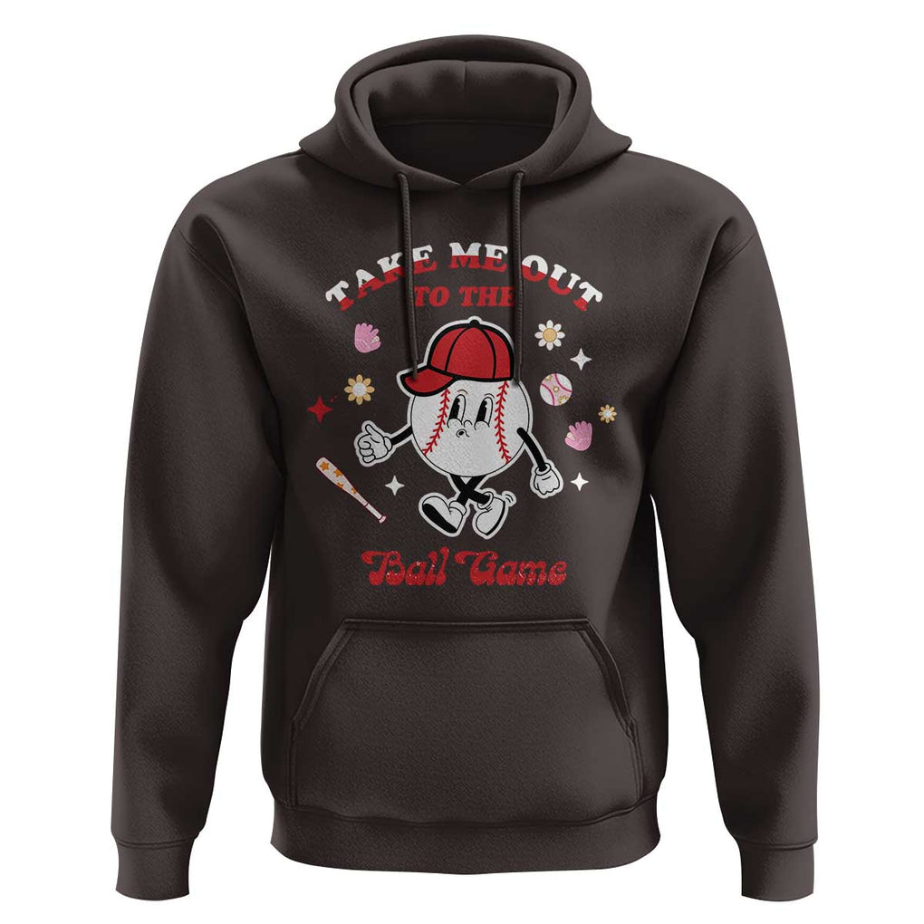 Funny Baseball Hoodie Take Me Out To The Ball Game Groovy TS09 Dark Chocolate Print Your Wear