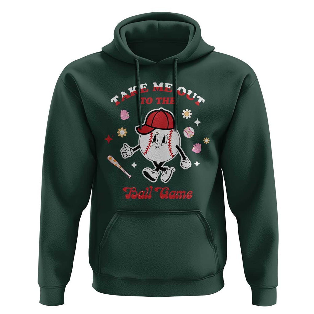 Funny Baseball Hoodie Take Me Out To The Ball Game Groovy TS09 Dark Forest Green Print Your Wear