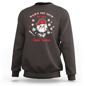 Funny Baseball Sweatshirt Take Me Out To The Ball Game Groovy TS09 Dark Chocolate Print Your Wear