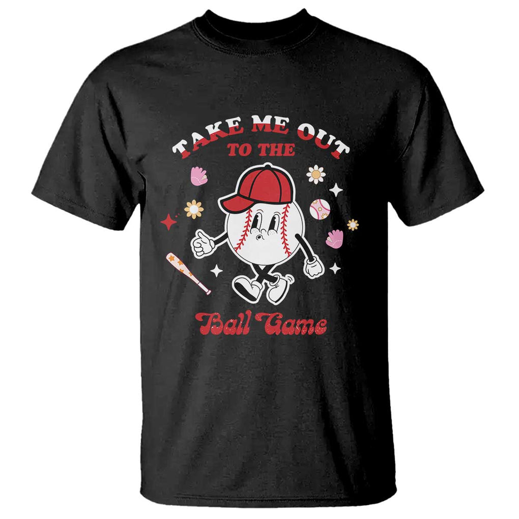 Funny Baseball T Shirt Take Me Out To The Ball Game Groovy TS09 Black Print Your Wear