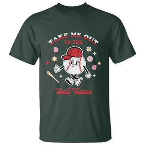 Funny Baseball T Shirt Take Me Out To The Ball Game Groovy TS09 Dark Forest Green Print Your Wear