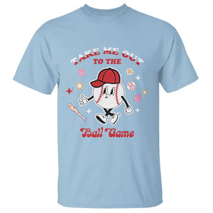 Funny Baseball T Shirt Take Me Out To The Ball Game Groovy TS09 Light Blue Print Your Wear