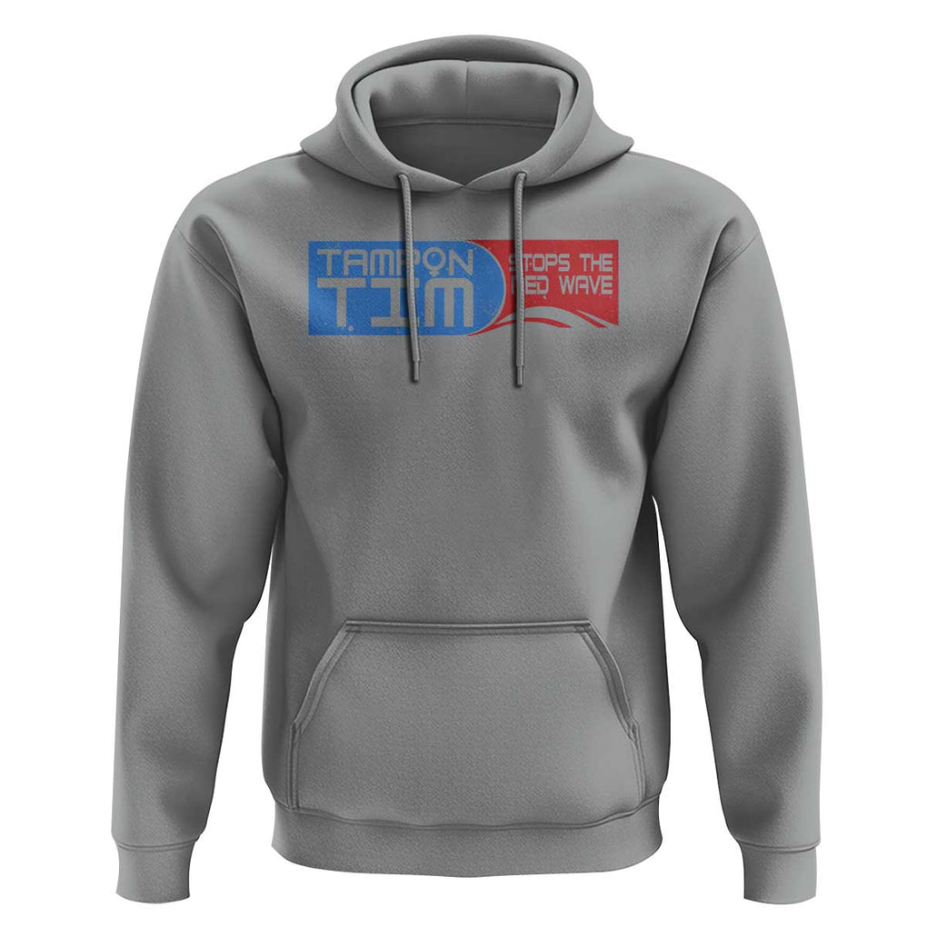 Tampon Tim Hoodie Stops The Red Wave Harris Walz 2024 TS09 Sport Gray Print Your Wear