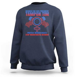 Tampon Tim Sweatshirt Women For Vice President Tim Walz Kamala Support TS09 Navy Print Your Wear