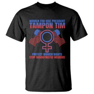 Tampon Tim T Shirt Women For Vice President Tim Walz Kamala Support TS09 Black Print Your Wear