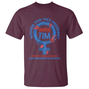 Tampon Tim T Shirt Women For Vice President Tim Walz Kamala Support TS09 Maroon Print Your Wear