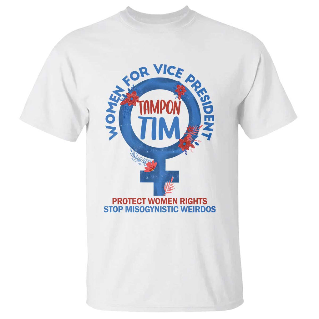 Tampon Tim T Shirt Women For Vice President Tim Walz Kamala Support TS09 White Print Your Wear