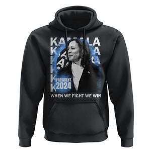 Harris 2024 Hoodie Kamala Madam President When We Fight We Win TS09 Black Print Your Wear