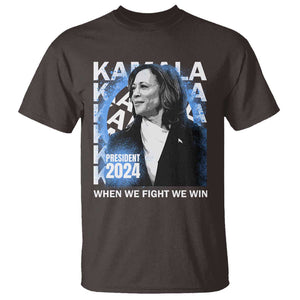 Harris 2024 T Shirt Kamala Madam President When We Fight We Win TS09 Dark Chocolate Print Your Wear